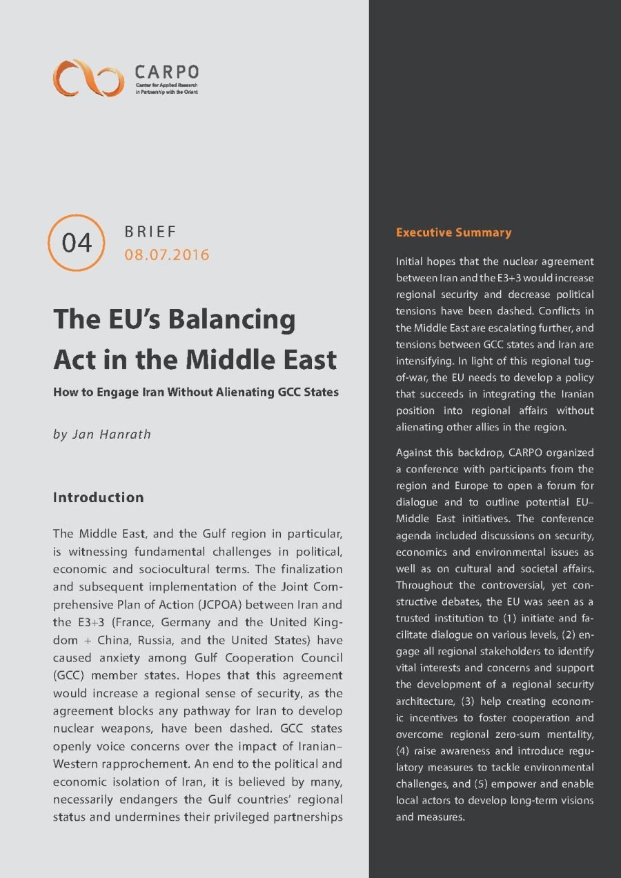 The EU’s Balancing Act in the Middle East. How to Engage Iran without Alienating GCC States