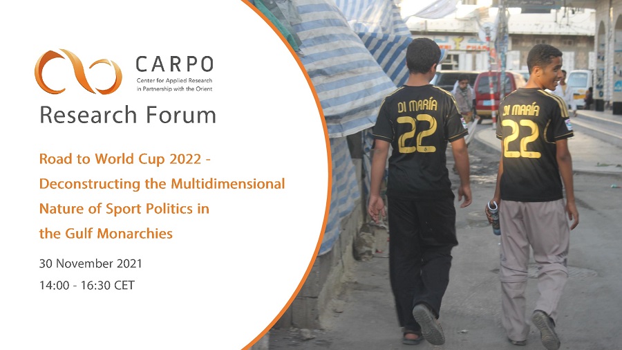 Road to World Cup – Deconstructing the Nature Sport Politics in the Gulf Monarchies – CARPO e.V.